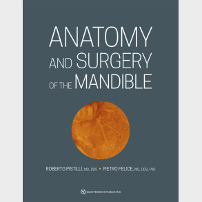 Anatomy and Surgery of the Mandible