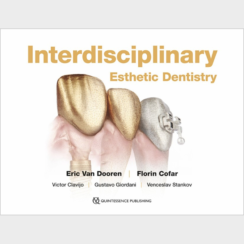Interdisciplinary Esthetic Dentistry