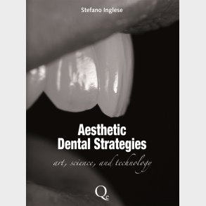 Aesthetic Dental Strategies