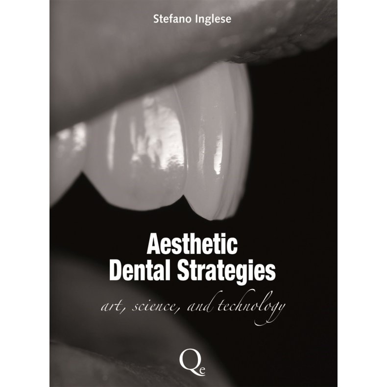 Aesthetic Dental Strategies