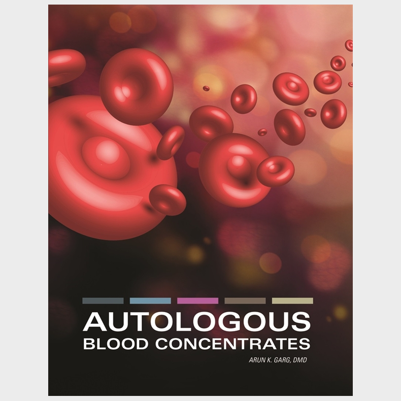 Autologous Blood Concentrates