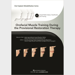 Orofacial Muscle Training During the Provisional Restoration Therapy