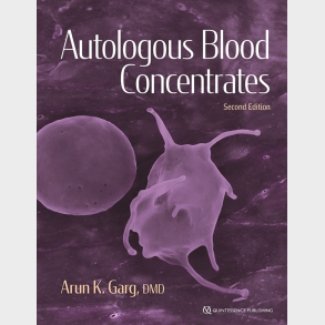 Autologous Blood Concentrates