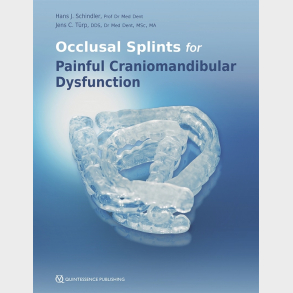 Occlusal Splints for Painful Craniomandibular Dysfunction