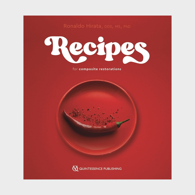 Recipes for Composite Restorations