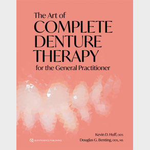The Art of Complete Denture Therapi - for the General Practitioner
