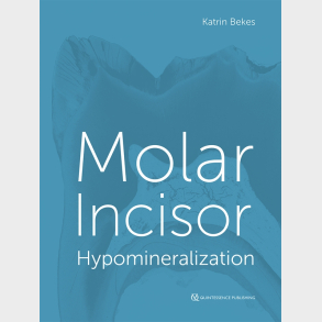Molar Incisor Hypomineralization
